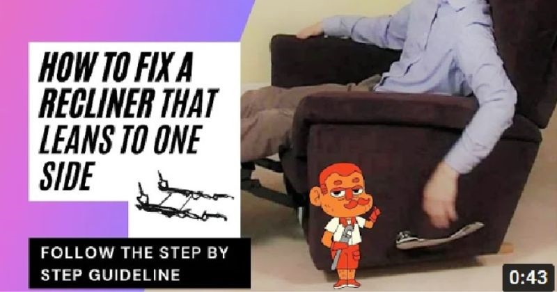 How to fix a recliner that leans to one side